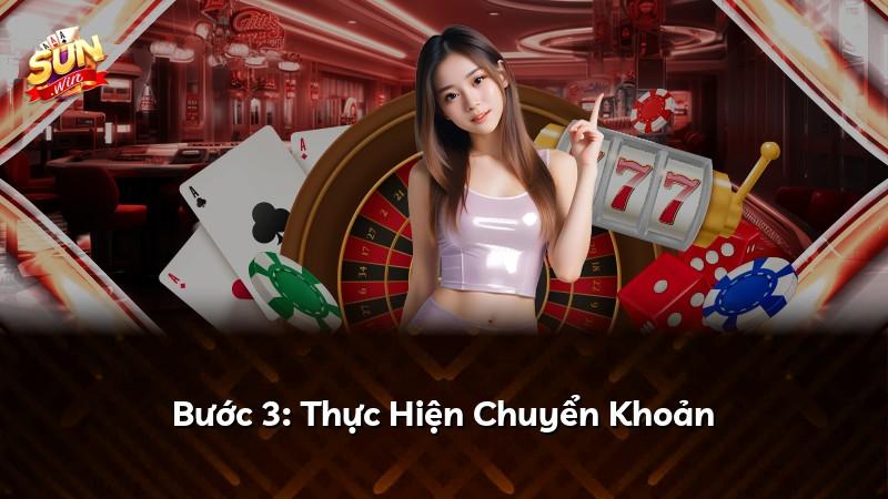 Bước 3: Thực Hiện Chuyển Khoản