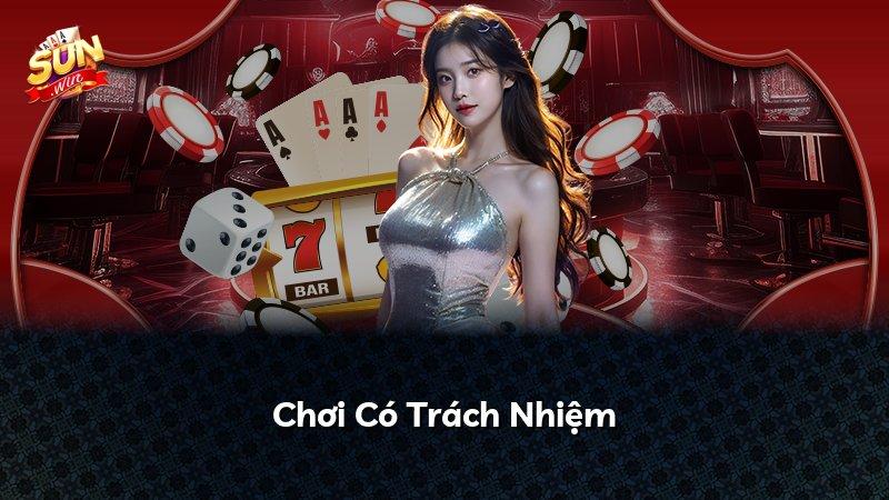 Chơi Có Trách Nhiệm