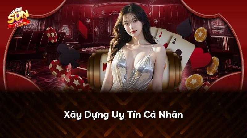 Xây Dựng Uy Tín Cá Nhân